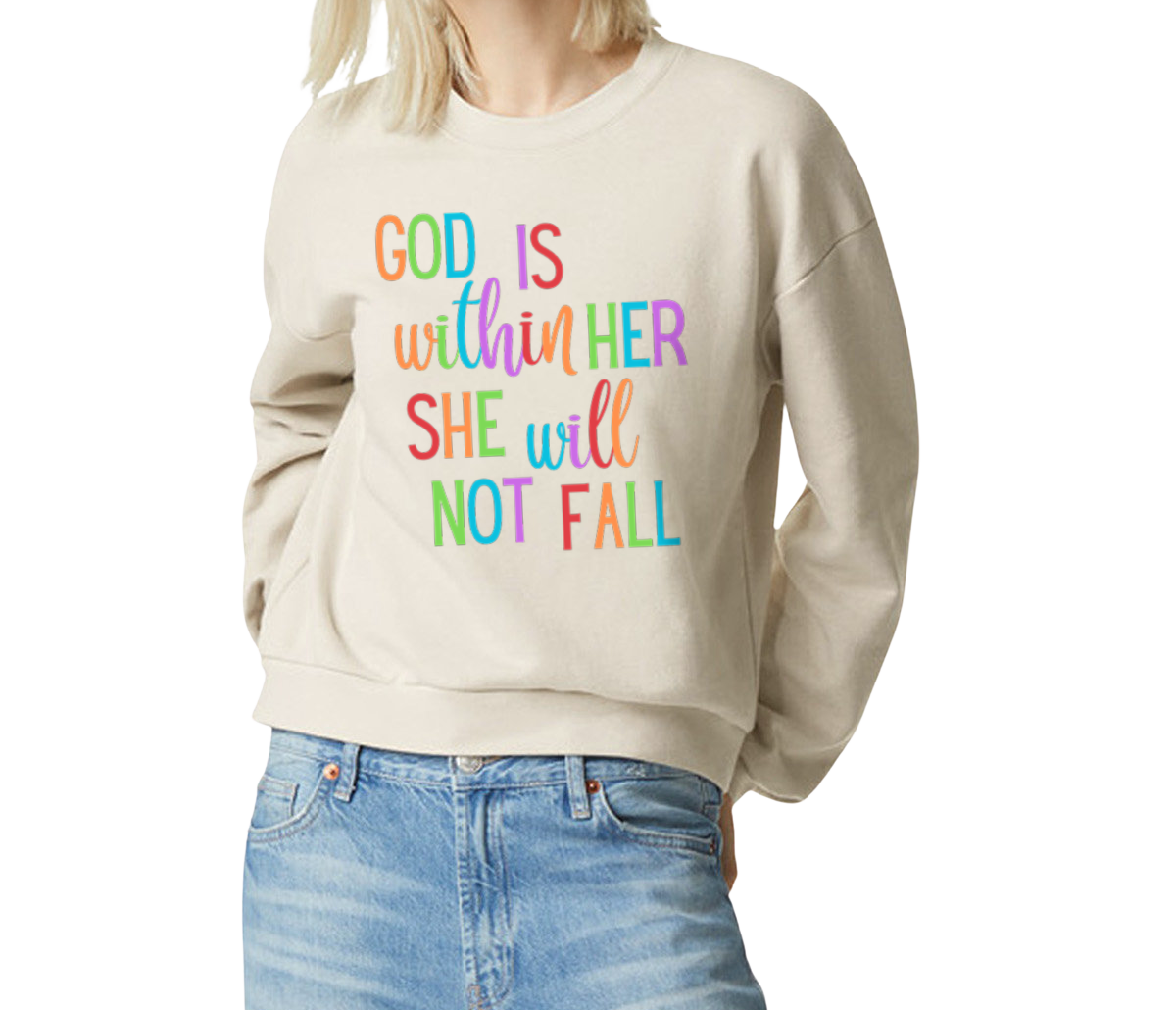 God is Within Her Ladies Fleece Crewneck